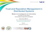 Trust and Reputation Management in Distributed Systems · PDF file appropriate trust and reputation model to apply ... of trust management systems for wireless sensor networks”,