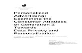 Personalized Advertising: Examining the Consumer Attitudes ...1320656/FULLTEXT01.pdf · customized measures, namely personalized advertising. One of the primary aspects that differentiates