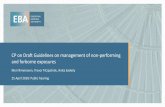 CP on Draft Guidelines on management of non -performing and …€¦ · CP on Draft Guidelines on management of non -performing and forborne exposures Meri Rimmanen, Trevor Fitzpatrick,