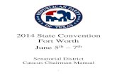 2014 State Convention Fort Worth - Republican Party of Texas2. No credentials challenges can be brought before the caucus. Refer any challenge to the Credentials Committee. 3. A delegate