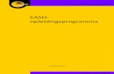 EASO- opleidingsprogramma · 2020. 7. 17. · EASO-OpLEidingSprOgrAmmA — 5 inleiding tot het EASO-opleidingsprogramma Het EASO-opleidingsprogramma, waarvan de rechtsgrondslag is