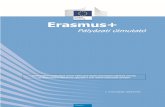 Erasmus+...PIC: egyéni azonosító kód URF: URF portál VET: szakképzés vagy szakoktatás és -képzés 4 BEVEZETÉS Ez a pályázati útmutató azoknak készült, akik alapos