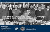 Veterans Benefits Administration History of GI Bill of gi bill atlanta 2018.pdf · The only U.S President to have been awarded the Medal of Honor was our 26th President, Theodore