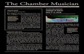 The Chamber Musician - CMNC · cert, dinner, and freelancing. You can invite your friends, freelance with other workshop participants, enjoy the library, and in general read to your