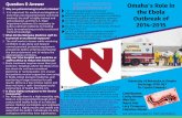 2014-2015 - WordPress.com · Ebola by emphasizing socially constucted medical knowledge. 3 Nebraska Medicine's Biocontainment Unit Omaha's Role in the Ebola Outbreak of 2014-2015