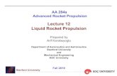 Lecture 12 Liquid Rocket Propulsion - Stanford Universitycantwell/AA284A_Course_Material... · 2020. 1. 15. · AA 284a Advanced Rocket Propulsion Stanford University Liquid Rocket