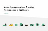Asset Management and Tracking Technologies in Healthcare by … · 2019. 7. 21. · Market Global Technology Landscape for Healthcare 4. How Big Is This Market? Market Size Asset