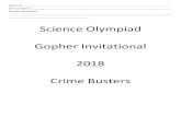Science Olympiad Gopher Invitational · Science Olympiad Gopher Invitational 2018 Crime Busters . Crime Scene Scenario On the early morning of January 8th, 2017, Detective Inspector
