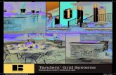 Tandem Grid Systems - Morrison Gravel...Tandem® Modular Grid Use Tandem Modular Grid to build privacy walls, outdoor benches and kitchens and many other applications. Easily construct