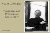 “Language and Problems of Knowledge” · Nim Chimpsky •Chimp who knows fragmented ASL •More charming than Noam •Hasn’t published anything •(Probably) never been cited