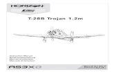 T-28B Trojan 1€¦ · T-28B Trojan 1.2m Instruction Manual Bedienungsanleitung Manuel d’utilisation Manuale di Istruzioni . EN As the user of this product, you are solely responsible