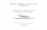 Alaska Adult Education Program · The Workforce Innovation and Opportunity Act (WIOA) The Workforce Innovation and Opportunity Act (WIOA) was signed into law by President Obama on