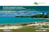 Protecting Manitoba’s Outstanding Landscapes€¦ · The goal of the Protected Areas Initiative is to permanently protect a representative sample of each of the province’s 18