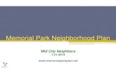 Memorial Park Neighborhood Plan - Santa Monica€¦ · Memorial Park Neighborhood Plan MEMORIAL PARK PLAN AREA TODAY Emerging From Industry Older, industrial building stock. one and
