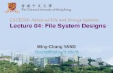 CSCI5550 Advanced File and Storage Systems Lecture 04 ...mcyang/csci5550/2020S/Lec04... · CSCI5550 Lec04: File System Designs 20. Outline CSCI5550 Lec04: File System Designs 21 Application