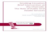 Smoking Cessation Brief Intervention at The Role Public ... · smoking cessation interventions based on the 3As (Ask, Approach, Advise) model. This report presents the results of