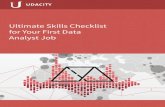 Ultimate Skills Checklist for Your First Data Analyst …blog.udacity.com/wp-content/uploads/2014/12/Udacity...Ultimate Skills Checklist for Your First Data Analyst Job 2 As personal