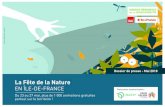 La Fête de la Nature - ARB Île-de-France · pas moins de 35 sites classés Natura 2000, 12 réserves naturelles régionales, 4 réserves naturelles nationales et 4 parcs naturels