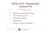 PHYS 3313 – Section 001 Lecture #14yu/teaching/fall13-3313-001/...Wednesday, Oct. 30, 2013 PHYS 3313-001, Fall 2013 Dr. Jaehoon Yu 2 Announcements • Homework #5 – CH6 end of