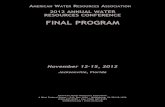 FINAL PROGRAM - Campanastan...FINAL PROGRAM November 12-15, 2012 Jacksonville, Florida AMERICAN WATER RESOURCES ASSOCIATION American Water Resources Association 4 West Federal Street