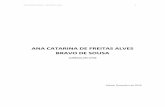 ANA CATARINA DE FREITAS ALVES BRAVO DE SOUSA · 2020. 3. 22. · Ana Catarina Sousa – Curriculum vitae 3 A. INVESTIGAÇÃO A.1. PUBLICAÇÕES: Teses 1 - SOUSA, A. C. (1997) - O