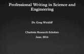 Professional Writing in Science and Engineering · June, 2016 . Professional Writing in Science and ... • preparing an academic resume • professional communication • preparing