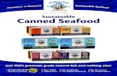 Sustainable Canned SeafoodEcoFish • 340 Central Ave. Dover, NH 03820 • Seattle, WA Henry and Lisa’s is a small company with a big mission. There is no other seafood company like