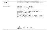 GAO-12-833, HOMELAND SECURITY: DHS Requires More … · 2020. 6. 13. · internal DHS review from March 2012 to identify 42 programs that experienced cost growth, schedule slips,