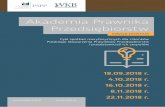 Akademia Prawnika Przedsiębiorstwpspp.org.pl/database/uploads/file/jesienakademia.pdf · wierzytelności na zabezpieczenie, pełnomocnictwo do rachunków, gwarancja/poręczenie).