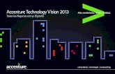 Accenture Technology Vision 2013 · sociales, de las páginas web, de los chats, de las apps para móviles o de los tuits. Además, las interacciones online no son las únicas que