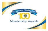 Centennial Celebration: Membership Awards · World Class Centennial Lions Clubs will be listed in LION Magazine and on the LCI Centennial website World Class Centennial Lions Clubs