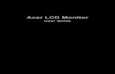 Acer LCD Monitor · Other companies’ product names or trademarks are used herein for identification purposes only and belong to their respective companies. English ... Please carefully