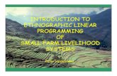 INTRODUCTION TO ETHNOGRAPHIC LINEAR PROGRAMMING OF …jhansen/hildebrand23july.pdf · sell maize cash raise variables >>> maize hay maize storage transfer goats value >>>