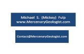 Michael S. (Mickey) Fulp  · Microsoft PowerPoint - Ppt0000012.ppt [Read-Only] Author: Administrator Created Date: 6/4/2011 12:23:36 PM ...