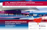 HAUPTPROGRAMM · 2013. 7. 21. · 15. – 18. September 2013 in Graz, Österreich HAUPTPROGRAMM Angiologie 2013 Gefäßmedizin – interdisziplinär und modern 16. DREILÄNDERTAGUNG