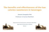 The benefits and effectiveness of the low calories ... · PDF file Artificial sweeteners (also called sugar substitutes, high-intensity sweeteners, high-potency sweeteners, non-nutritive