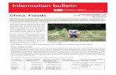 China: Floods GLIDE : FL-2010-000122-CHN · China: Floods Information bulletin n 6GLIDE : FL-2010-000122-CHN 30 July 2010 The Red Cross Society of China continues to respond to some