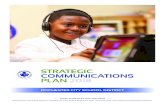 STRATEGIC COMMUNICATIONS PLAN 2018 · STRATEGIC COMMUNICATIONS PLAN 2018 ROCHESTER CITY SCHOOL DISTRICT EVERY STUDENT BY FACE AND NAME The Rochester City School District is committed