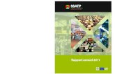 Rapport annuel 2011 - SSATP · 4 | Rapport annuel 2011 du SSATP signés entre le directeur général des douanes (co-auteur de l’ouvrage) et les fonctionnaires des douanes. D’autres