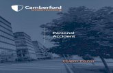PERSONAL ACCIDENT CLAIM FORM - Camberford Underwriting · 2018. 11. 1. · camberford underwriting personal accident claim form page 1 personal accident claim form please answer all