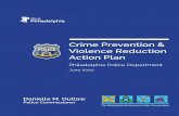 Crime Prevention & Violence Reduction Action Plan · each key decision point from arrest to release from jail. Philadelphia’s reform plan encompassed seven overarching strategies