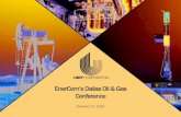 EnerCom’sDallas Oil & Gas Conference · 2019. 2. 25. · EnerCom’sDallas Oil & Gas Conference February 27, 2019. 2 Forward Looking Statement This presentation contains forward-looking