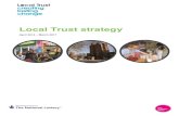 Local Trust strategylocaltrust.org.uk/assets/images/uploads/Local... · 5 Our unique selling points are that we at Local Trust: champion a resident and community led approach and