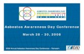 Asbestos Awareness Day Conference · 2010. 3. 31. · 2008 Annual Asbestos Awareness Day Conference – Reinstein U.S. Senate Resolution 462 (Excerpt) Designating the first week of
