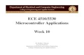 ECE 4510/5530 Microcontroller Applications Week 10bazuinb/ECE4510/Week10_3.pdfECE 4510/5530 Microcontroller Applications Week 10 Dr. Bradley J. Bazuin Associate Professor Department