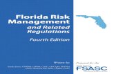 Florida Risk Management · Florida Risk Management and Related Regulations | 4th Edition - 1 Florida Risk Management and Related Regulations Fourth Edition Prepared for the Florida