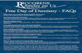 Smiles on Us - Riccobene Associates Family Dentistry · Free Day of Dentistry Free Day of Dentistry - FAQs ... We will be receiving medical history and blood pressure from everyone