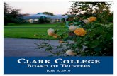 Clark College · College Safety Review of College Policies Accreditation ... open for business on President’s Day and closed one day in December for the 2015-16 & 2016-17 academic