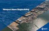 Newport News Shipbuilding...Newport News Shipbuilding is the sole designer, builder, and refueler of U.S. Navy Aircraft Carriers and one of two providers of U.S. Navy Submarines. NNS