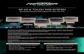 SP-5514 TOUCH POS SYSTEM - BarcodesInc · The Partner Tech SP-5514 touch screen terminal packs POS functionality into a modern, sleek design that compliments the décor of even the